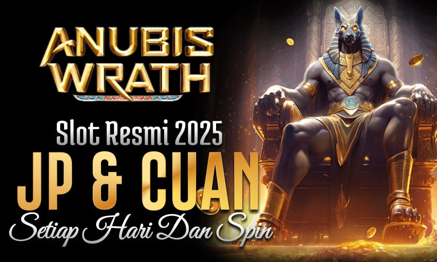 Anubis Wrath Slot No.1 Slot Resmi 2025
